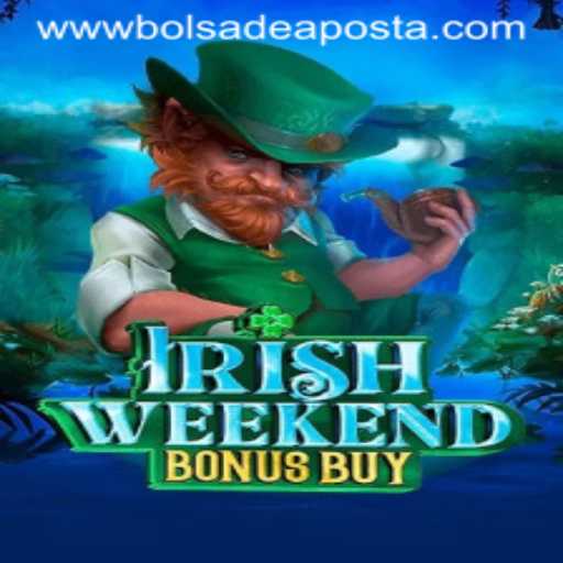 Exploring the Thrilling World of IrishWeekendBonusBuy and Bolsa de Aposta
